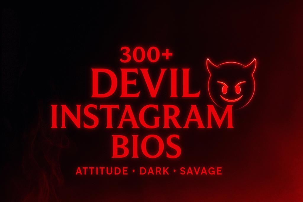 300+ Devil Instagram Bios’ with a devil emoji face on a dark smoky background — representing attitude, dark, and savage Instagram bio ideas